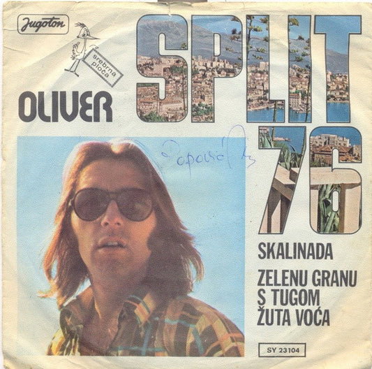 Oliver Dragojević : Skalinada (7", Single)