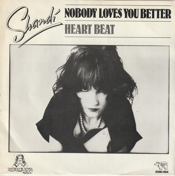 Shandi Sinnamon : Nobody Loves You Better (7", Single)