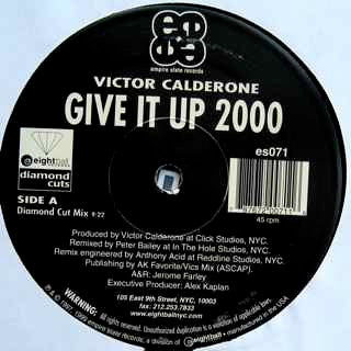 Victor Calderone : Give It Up 2000 (12")