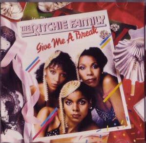 The Ritchie Family : Give Me A Break (LP, Album)
