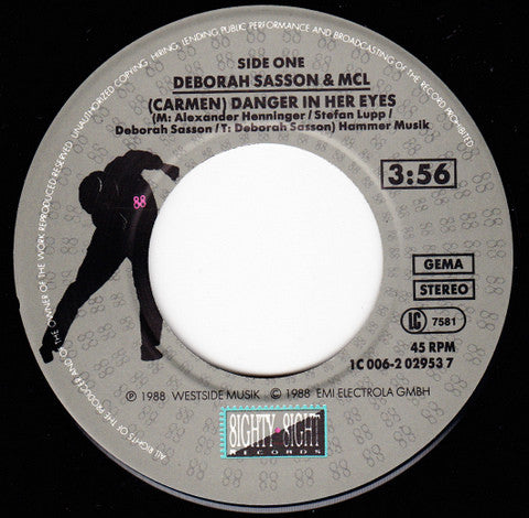 Deborah Sasson & MCL (Micro Chip League) : (Carmen) Danger In Her Eyes (7", Single)