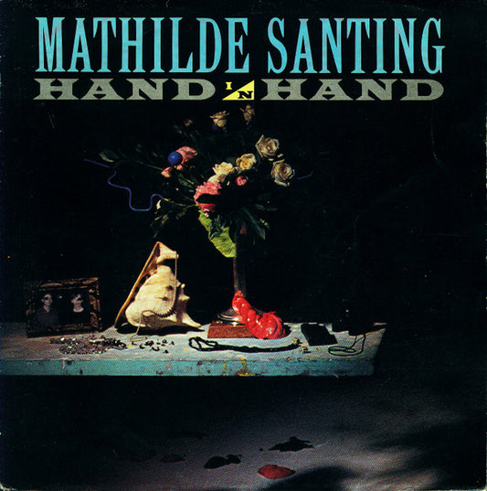 Mathilde Santing : Hand In Hand (7", Single)