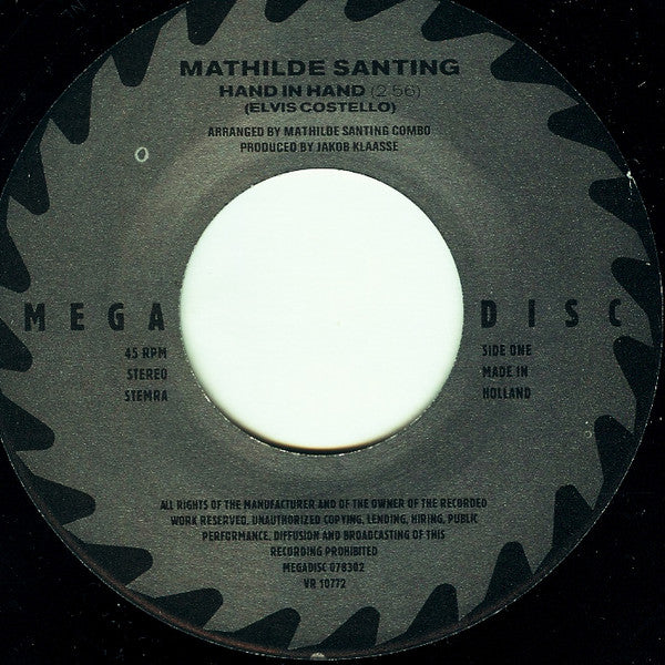 Mathilde Santing : Hand In Hand (7", Single)