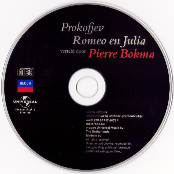 Sergei Prokofiev Verteld Door Pierre Bokma Geïllustreerd Door Ingrid En Dieter Schubert Muziek Kirov Orchestra O.L.V. Valery Gergiev : Romeo En Julia (CD, Album, RE)
