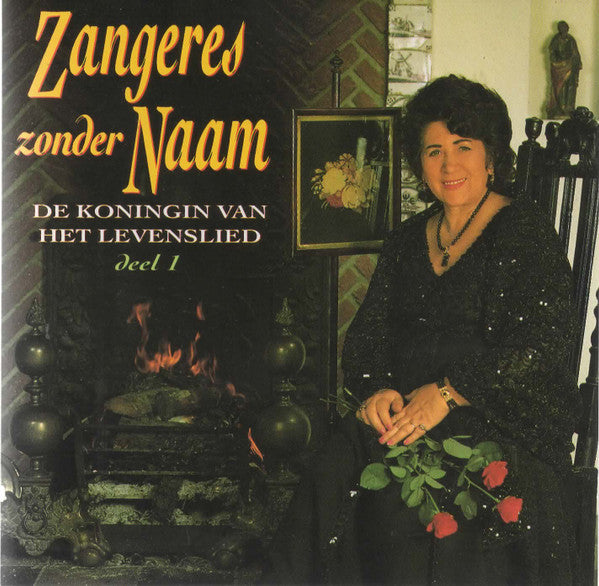 Zangeres Zonder Naam : De Koningin Van Het Levenslied Deel 1 (CD, Comp)