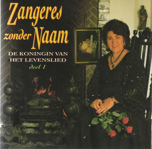 Zangeres Zonder Naam : De Koningin Van Het Levenslied Deel 1 (CD, Comp)