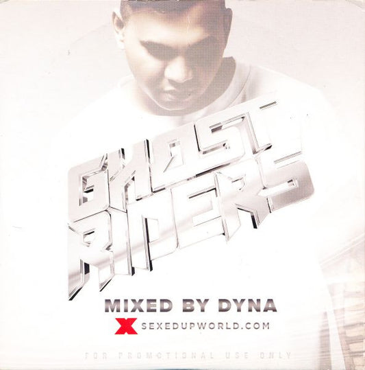 DJ Dyna (2) : Ghost Riders (CD, Mixtape, Promo)