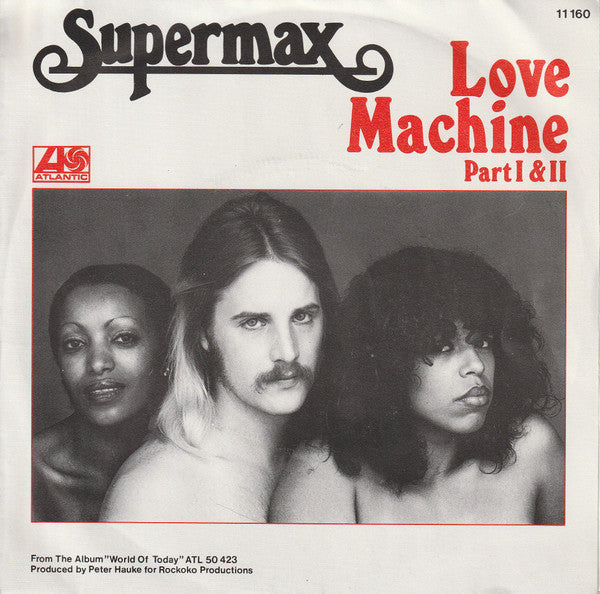Supermax : Love Machine Part I & II (7", Single)