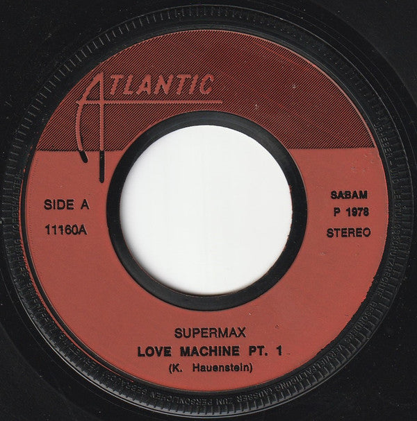 Supermax : Love Machine Part I & II (7", Single)