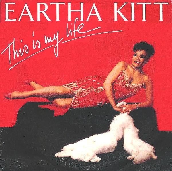 Eartha Kitt : This Is My Life (7")