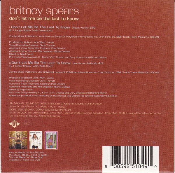 Britney Spears : Don't Let Me Be The Last To Know (CD, Single, Car)