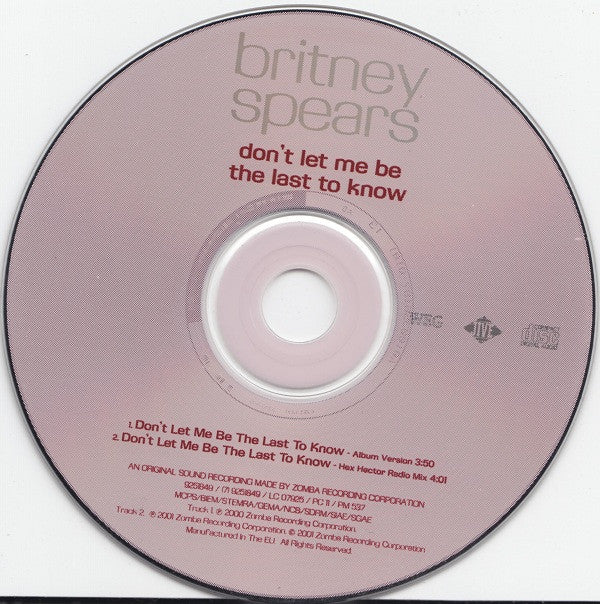 Britney Spears : Don't Let Me Be The Last To Know (CD, Single, Car)