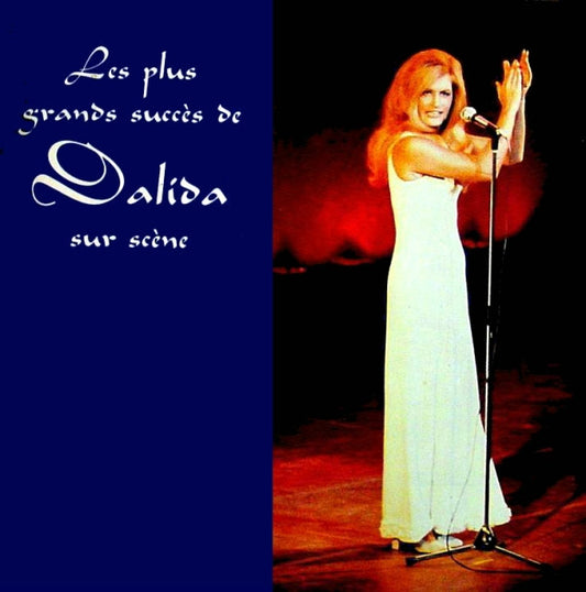 Dalida : Les Plus Grands Succès De Dalida Sur Scène (2xCD, Comp)