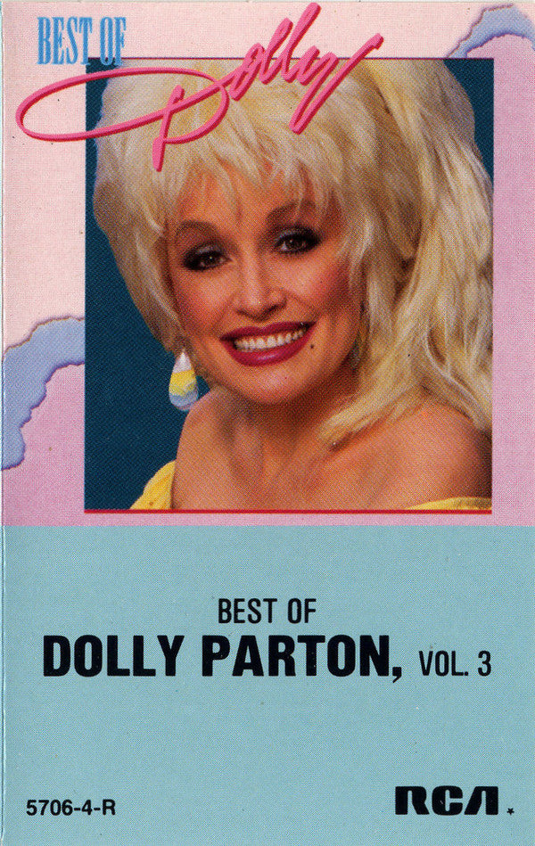 Dolly Parton : Best Of Dolly Parton, Vol. 3 (Cass, Comp, Bla)