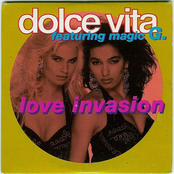 Dolce Vita : Love Invasion (12")