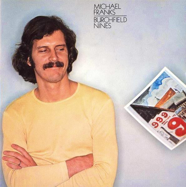 Michael Franks : Burchfield Nines (CD, Album, RE)