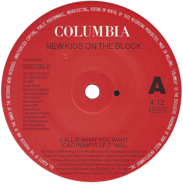 New Kids On The Block : Call It What You Want (C & C Pump It Up 7" Mix) (7", Single, Pos)
