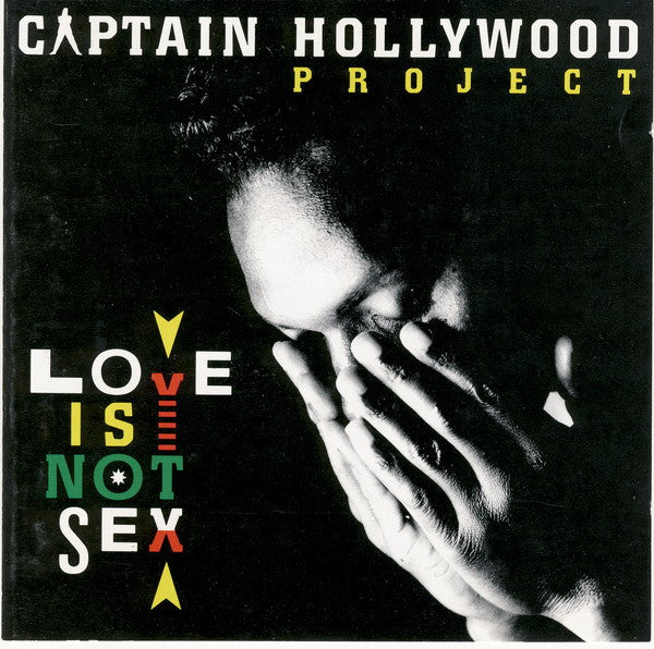 Captain Hollywood Project : Love Is Not Sex (CD, Album)
