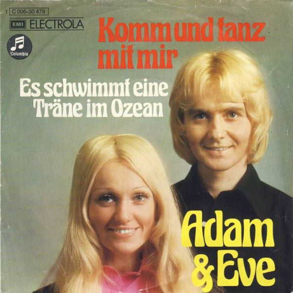 Adam & Eve (6) : Komm Und Tanz Mit Mir (7", Single)