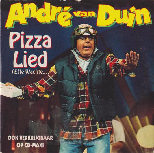 André van Duin : Pizza Lied (Effe Wachte...) (CD, Single)