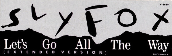 Sly Fox : Let's Go All The Way (12")