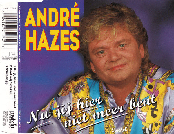 André Hazes : Nu Jij Hier Niet Meer Bent (CD, Single)