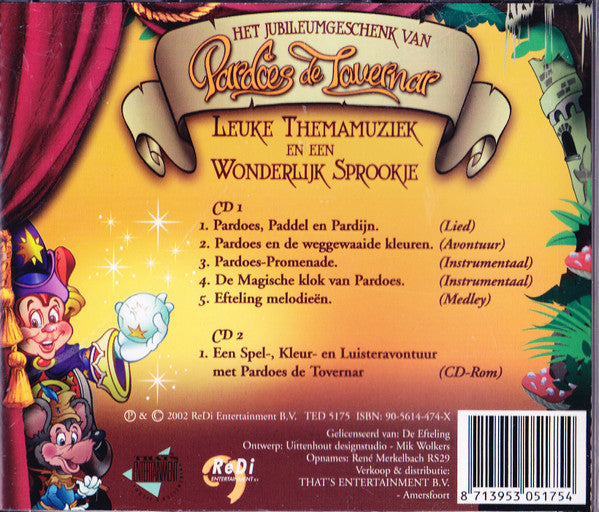 Unknown Artist : Het Jubileumgeschenk Van Pardoes De Tovernar - Efteling CD+CD-Rom (CD-ROM)