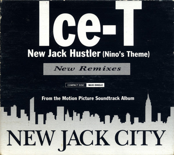 Ice-T : New Jack Hustler (Nino's Theme) (New Remixes) (CD, Maxi, Dig)