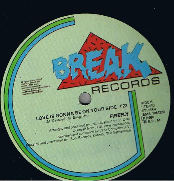 Firefly (2) : Love (Is Gonna Be On Your Side) (12")