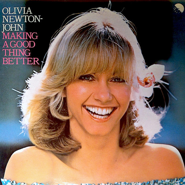 Olivia Newton-John : Making A Good Thing Better (LP, Album)
