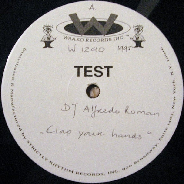 Alfredo Roman : Clap Your Hands (12", TP)
