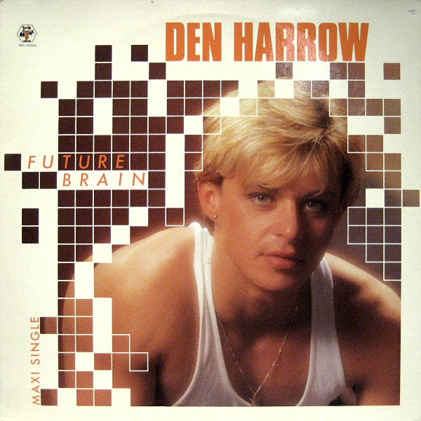 Den Harrow : Future Brain (12", Maxi)