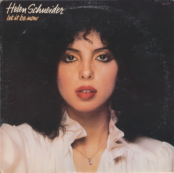 Helen Schneider : Let It Be Now (LP, Album)