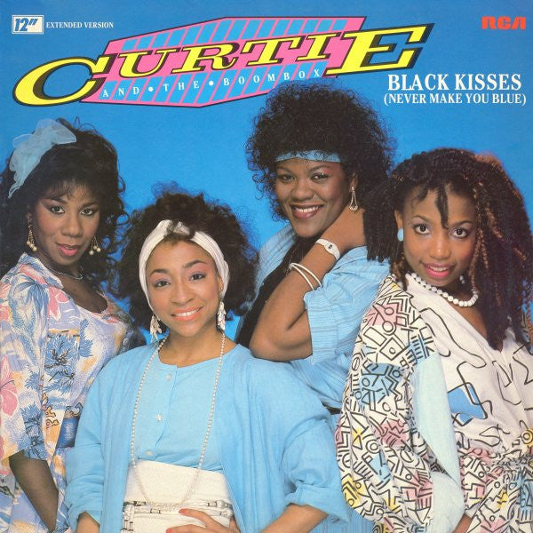 Curtie And The Boombox : Black Kisses (Never Make You Blue) (Extended Version) (12")
