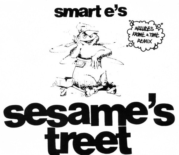 Smart E's : Sesame's Treet (CD, Single)
