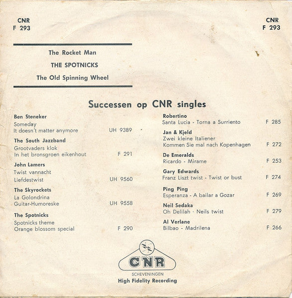 The Spotnicks : The Old Spinning Wheel / The Rocket Man (7", Single, Gre)
