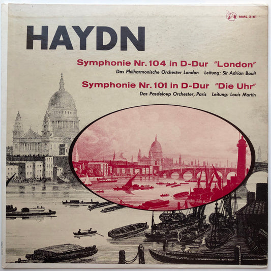 Joseph Haydn, Sir Adrian Boult, Louis Martin, London Philharmonic Orchestra, Orchestre De L'Association Des Concerts Pasdeloup : Symphonie Nr. 104 In D-dur "London" -  Symphonie Nr. 101 In D-dur "Die Uhr " (LP, Mono)