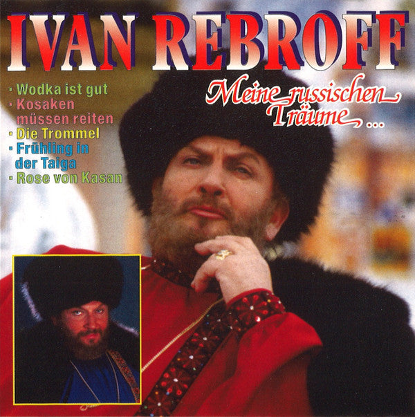Ivan Rebroff : Meine Russischen Träume (CD, Album)
