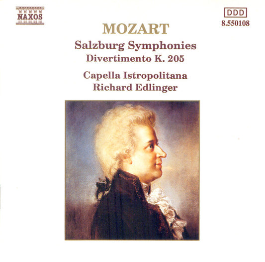 Wolfgang Amadeus Mozart, Capella Istropolitana, Richard Edlinger : Salzburg Symphonies / Divertimento K. 205 (CD, Album, RE)