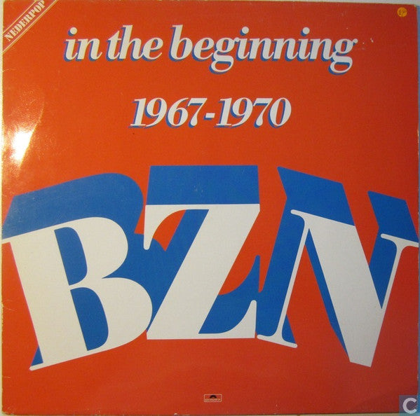 BZN : In The Beginning 1967-1970 (LP, Comp)