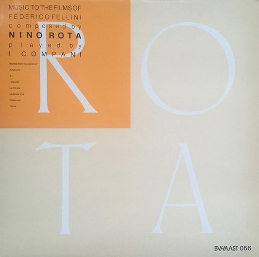 Nino Rota - I Compani : Music To The Films Of Federico Fellini Composed By Nino Rota Played By I Compani (LP, Album)