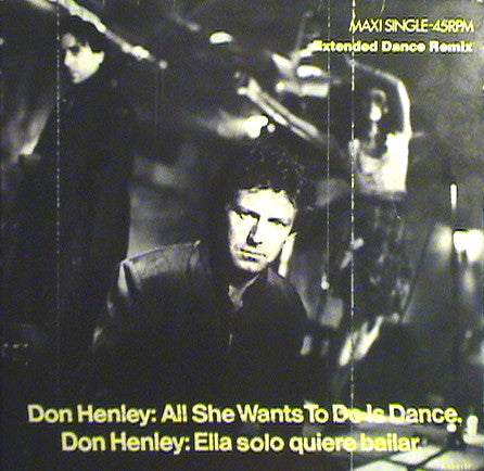 Don Henley : All She Wants To Do Is Dance (12", Maxi)