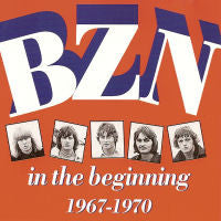 BZN : In The Beginning 1967-1970 (CD, Comp, RE)