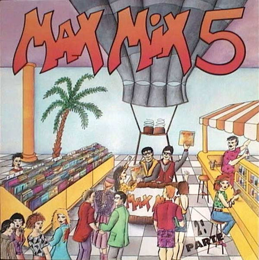Toni Peret & José Mª Castells : Max Mix 5 (2ª Parte) (LP, Comp, Mixed)