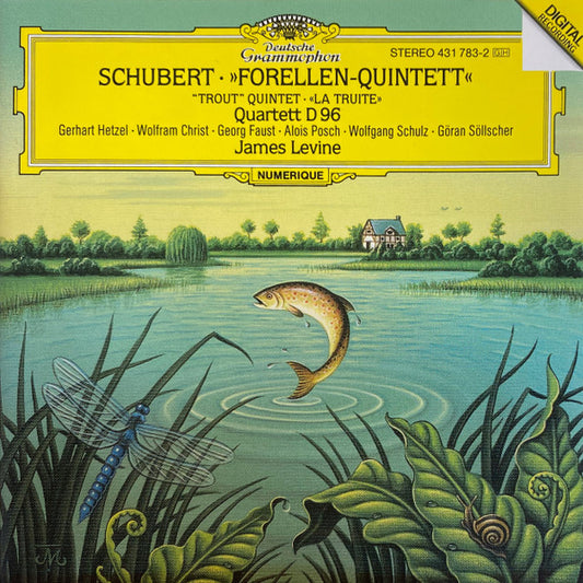 Franz Schubert – Gerhart Hetzel · Wolfram Christ · Georg Faust · Alois Posch · Wolfgang Schulz (3) · Göran Söllscher · James Levine (2) : »Forellen-Quintett« ("Trout" Quintet · «La Truite») · Quartett D 96 (CD, Album)