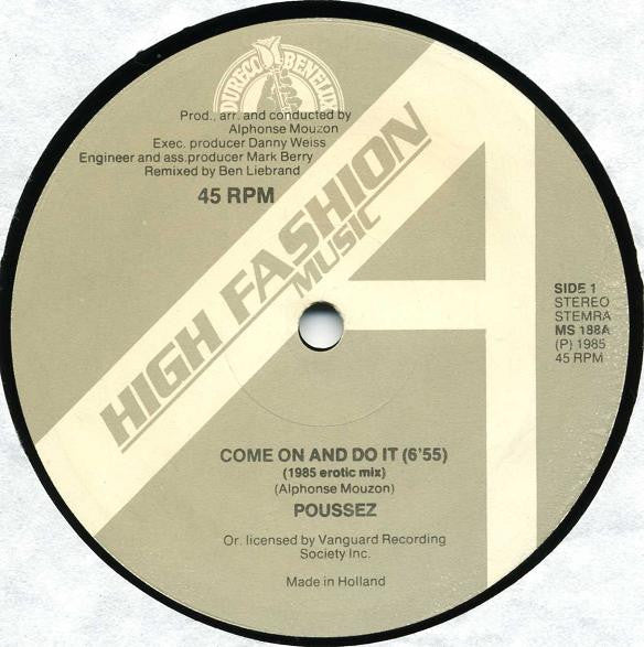 Poussez! : Come On And Do It (Erotic Mix By Ben Liebrand Including Disconet Mix) (12")