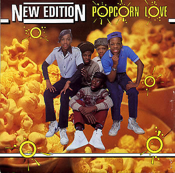 New Edition : Popcorn Love (12", EP)