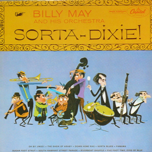 Billy May And His Orchestra : Sorta-Dixie! (LP, Album, Mono)