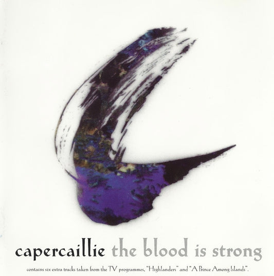 Capercaillie : The Blood Is Strong (CD, Album, RE)