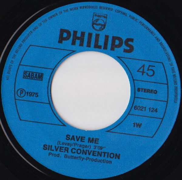 Silver Convention : Save Me (7", Single)